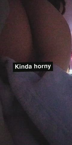 I have such a needy ass