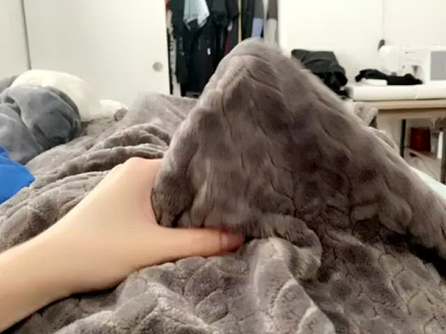 Wanna get under the covers and give me a hand? Or mouth?