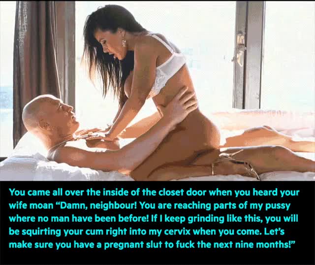 Your wife begging to get pregnant by your big-dicked neighbour