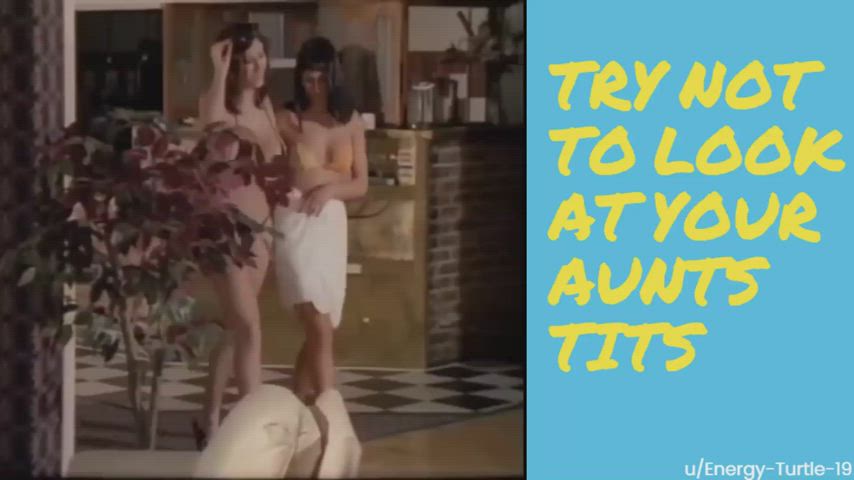 [Au/Ne] Don’t Forget Your Aunt is Your Mom’s Sister!