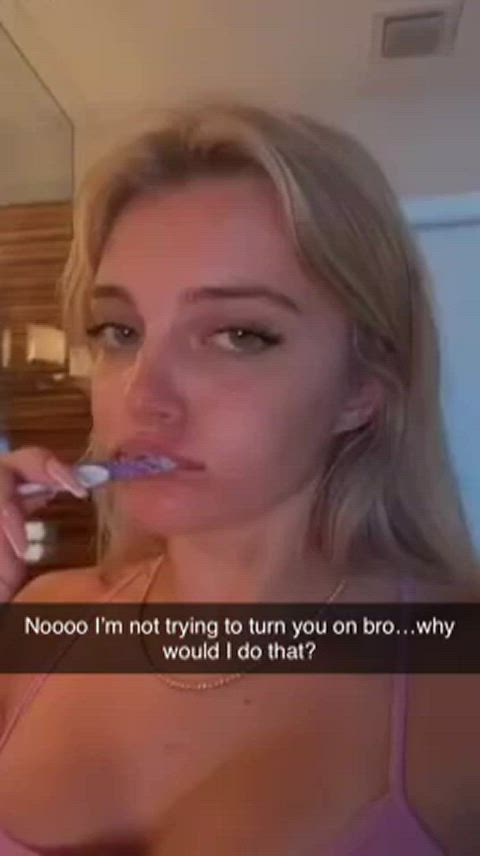 Sis is definitely NOT trying to turn you on…