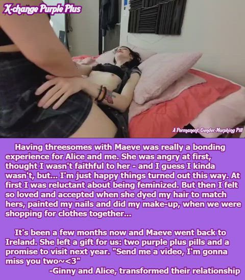 [Part 3 of 3] Ginny and Alice, transformed their relationship with Maeve's help