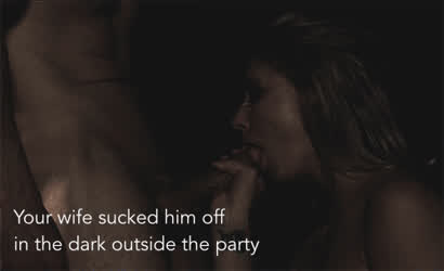 Blowjob Cheating Party Sucking Wife gif