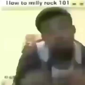 MILLY ROCK 101 TUTORIAL