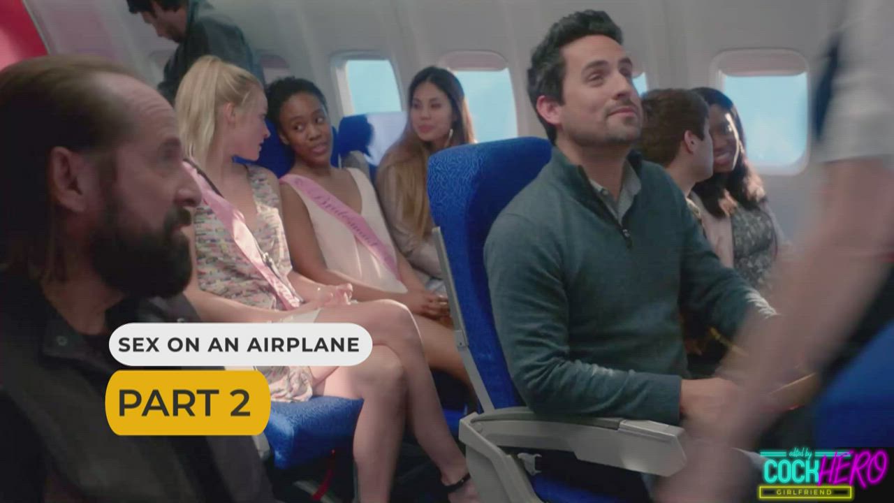 Sex on an Airplane - Part II [rCockheroGirlfriend189]