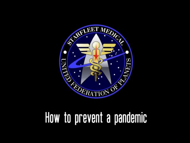 Starfleet PSA: Prevent the spread of Tarkalean coronavirus