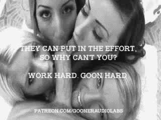 Work hard. Goon hard.